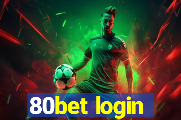 80bet login